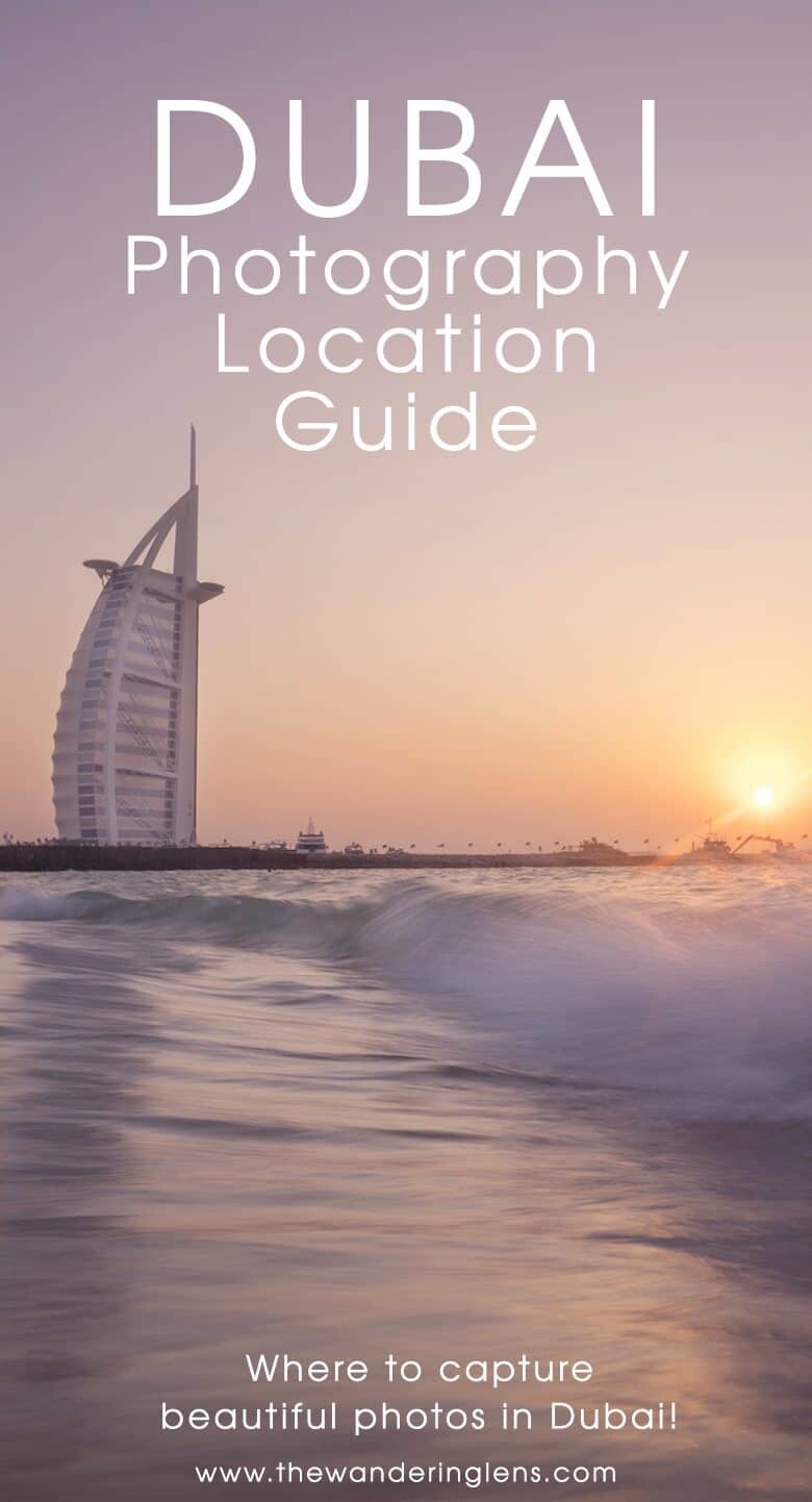 Dubai Photography Locations - A Guide to the best places to take photos in Dubai 