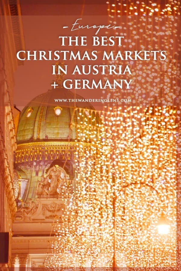 The Best Christmas Markets in Austria and Germany - European Christmas Market Guide
