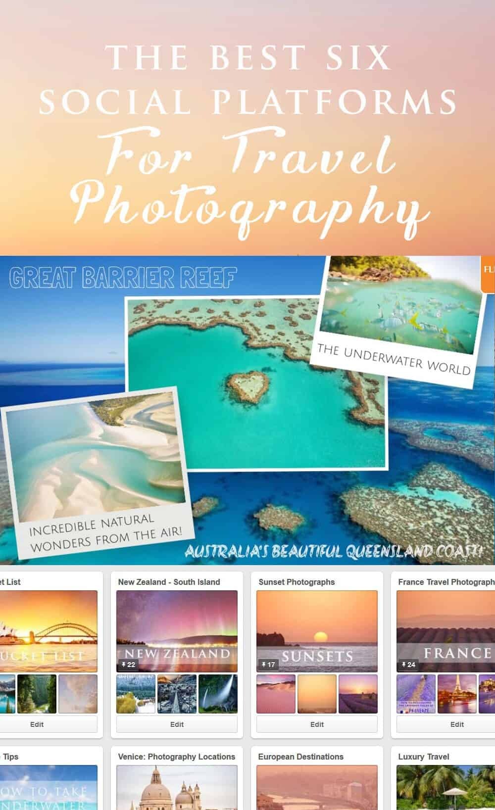 The Best Social Media Platforms for Travel Photography - www.thewanderinglens.com