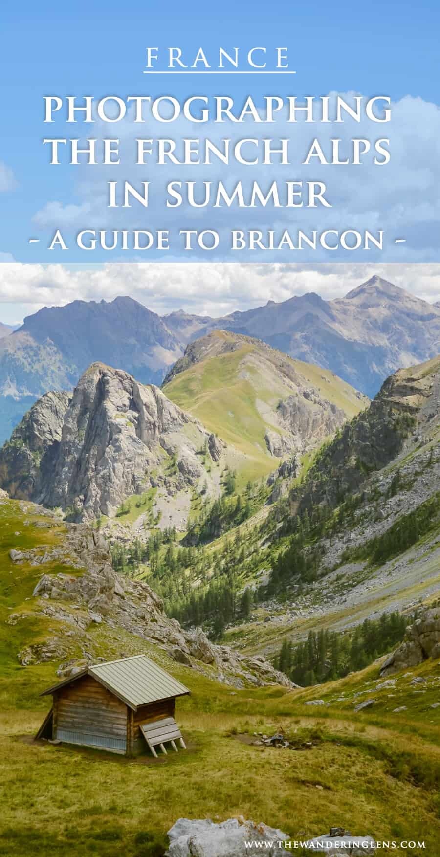 French Alps in Summer - A Guide to Photography Locations in Briancon, France