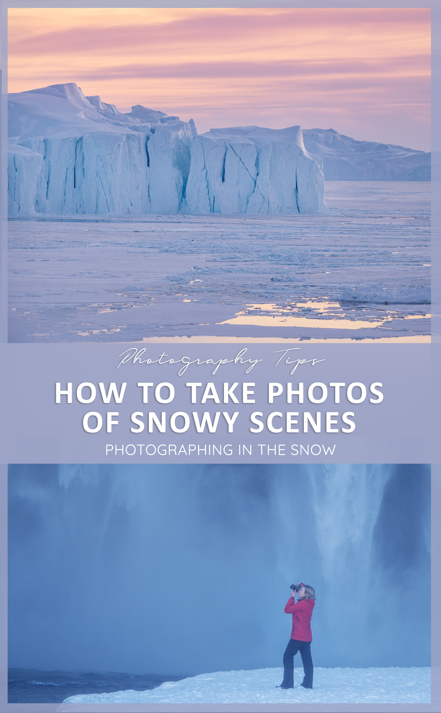 How to take photos of Snow - Photographing Snow