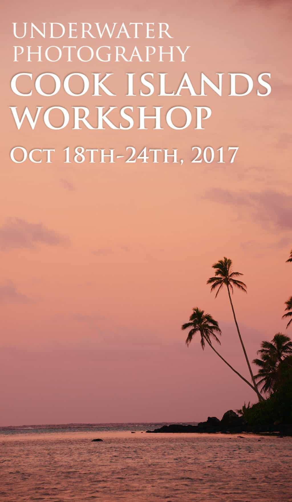Cook Islands Photography Workshop with The Wandering Lens