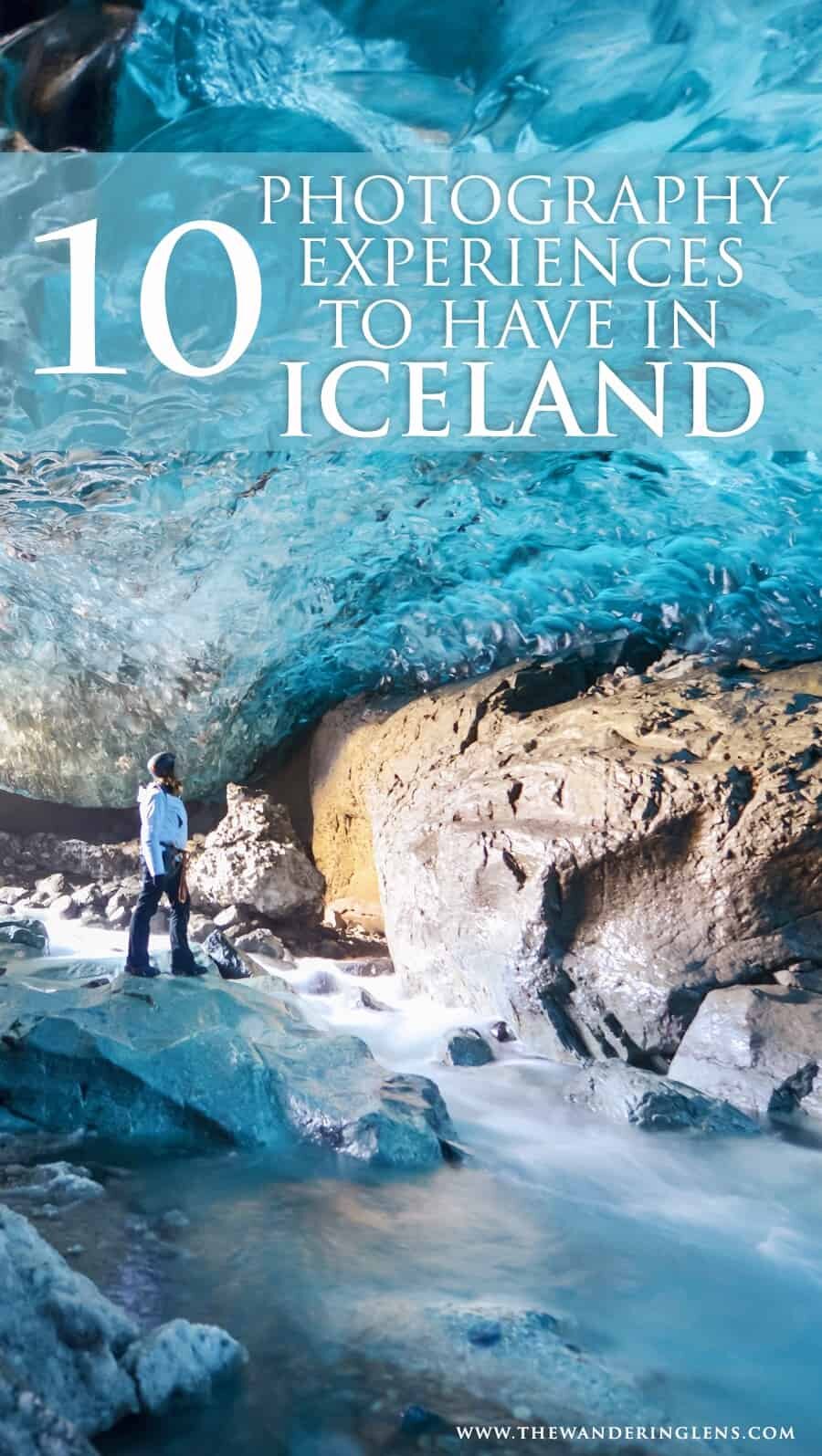 Iceland photography locations and experiences, a guide to the best things to do in Iceland