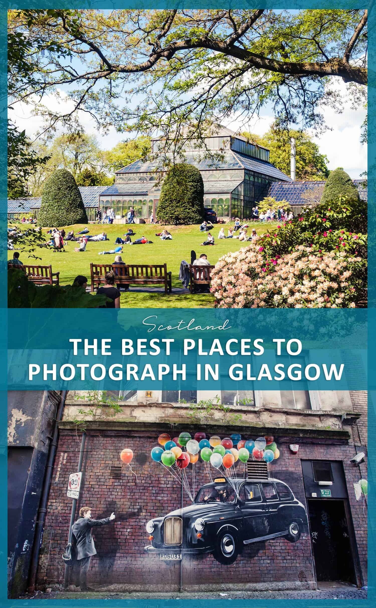 Glasgow Photography Locations - A Photographer's Guide to this vibrant Scottish City