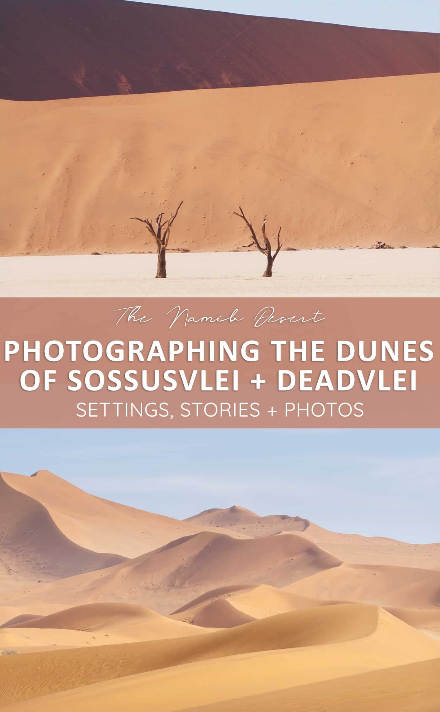 Sossusvlei Sand Dunes Namibia Photography