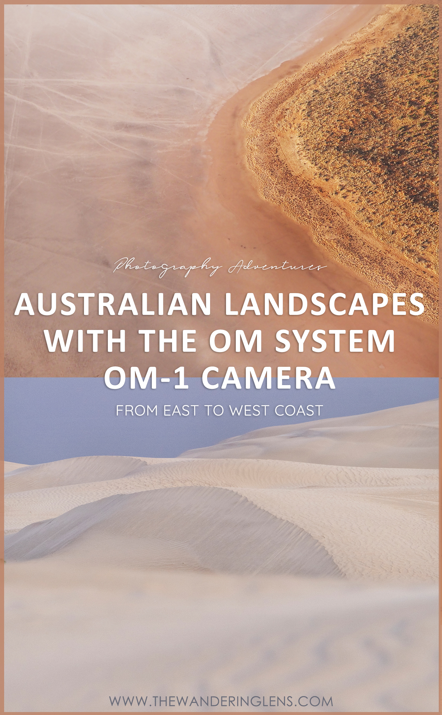 Australian Landscape Photography with the OM-1 OM SYSTEM Mirrorless Camera