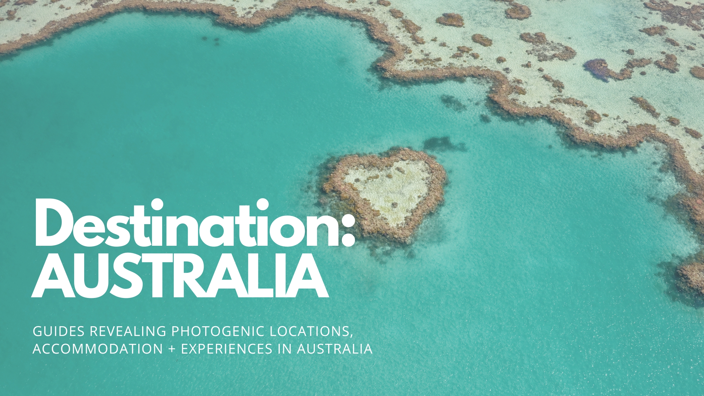 Australian Travel Tips and Photography Locations